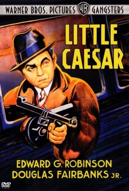 Постер фильма Маленький Цезарь (1931)