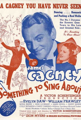 Постер фильма Есть, о чем петь (1937)