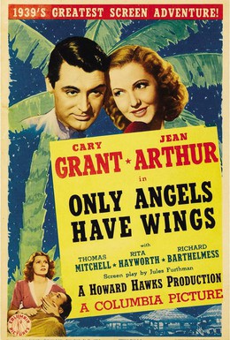 Постер фильма Только у ангелов есть крылья (1939)