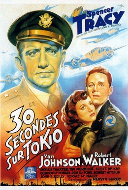 Постер фильма Тридцать секунд над Токио (1944)