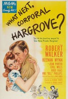 What Next, Corporal Hargrove? (1945)
