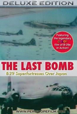 Постер фильма Последняя бомба (1945)