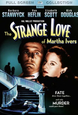 Постер фильма Странная любовь Марты Айверс (1946)