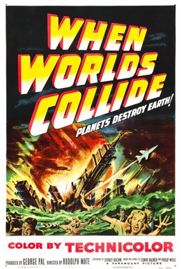 Постер фильма Когда сталкиваются миры (1951)