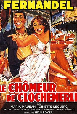 Постер фильма Безработный из Клошмерля (1957)