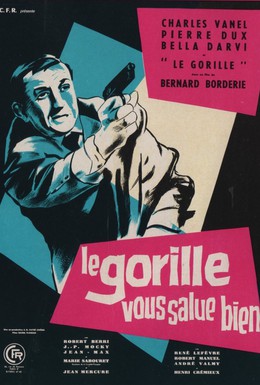 Постер фильма Привет вам от Гориллы (1958)