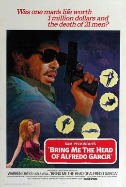 Постер фильма Принесите мне голову Альфредо Гарсиа (1974)