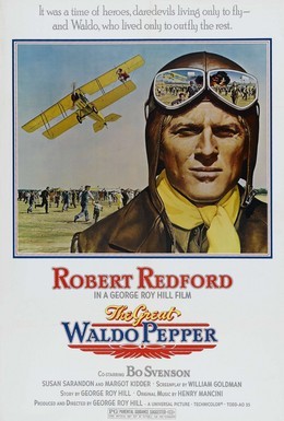 Постер фильма Великий Уолдо Пеппер (1975)