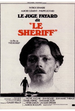 Постер фильма Следователь Файяр по прозвищу Шериф (1977)