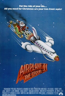 Постер фильма Аэроплан 2: Продолжение (1982)