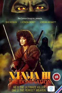 Постер фильма Ниндзя III: Господство (1984)
