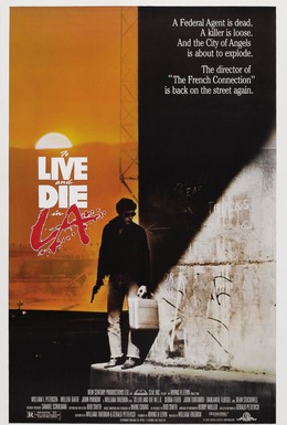 Постер фильма Жить и умереть в Лос-Анджелесе (1985)