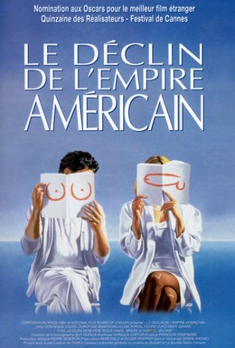 Постер фильма Закат американской империи (1986)