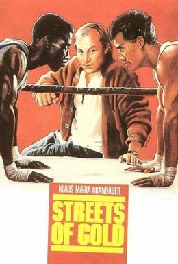 Постер фильма Улицы из золота (1986)