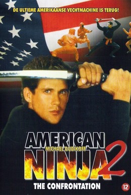 Постер фильма Американский ниндзя 2: Схватка (1987)