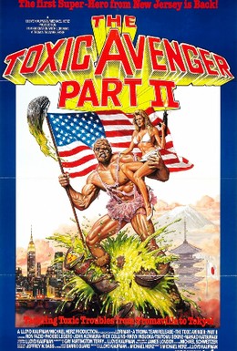 Постер фильма Токсичный мститель 2 (1989)