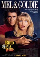 Птичка на проводе (1990)
