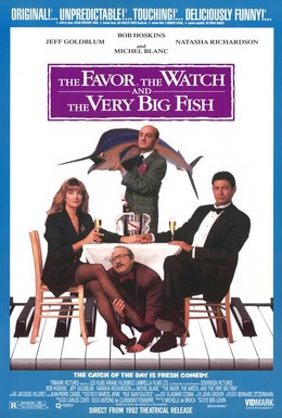 Постер фильма Услуга, часы и очень большая рыба (1991)