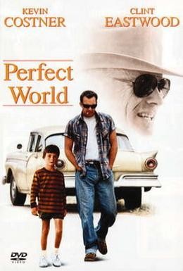 Постер фильма Совершенный мир (1993)