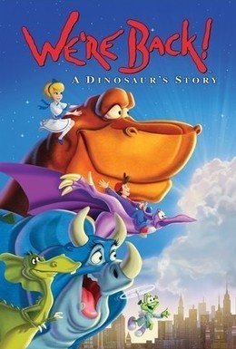 Постер фильма Мы вернулись! История динозавра (1993)