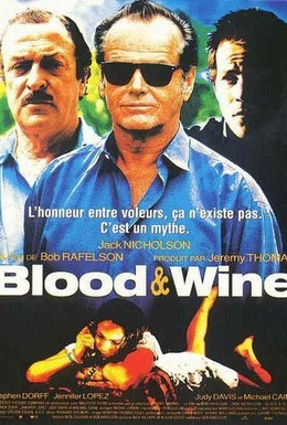 Постер фильма Кровь и вино (1996)