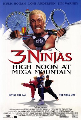 Постер фильма Три ниндзя: Жаркий полдень на горе Мега (1998)