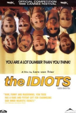 Постер фильма Идиоты (1998)