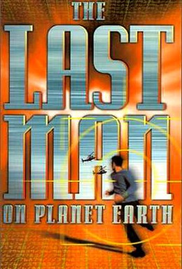 Постер фильма Последний мужчина на Земле (1999)