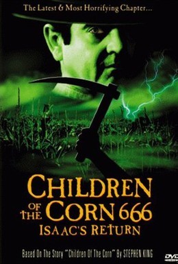 Постер фильма Дети кукурузы 666: Айзек вернулся (1999)