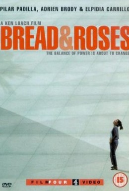 Постер фильма Хлеб и розы (2000)