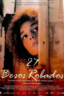 Постер фильма 27 украденных поцелуев (2000)