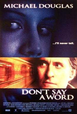 Постер фильма Не говори ни слова (2001)