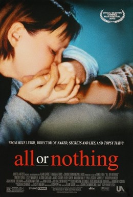 Постер фильма Всё или ничего (2002)