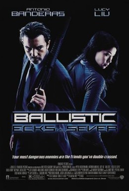 Постер фильма Баллистика: Экс против Сивер (2002)