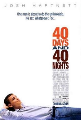 Постер фильма 40 дней и 40 ночей (2002)