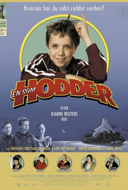 Постер фильма Некто, похожий на Ходдера (2003)