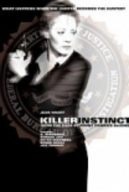 Постер фильма Инстинкт убийцы: Из досье агента Кэндис ДеЛонг (2003)