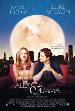 Постер фильма Алекс и Эмма (2003)
