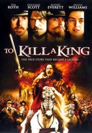 Убить короля (2003)