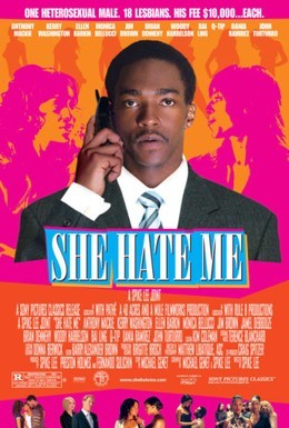Постер фильма Она ненавидит меня (2004)