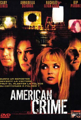Постер фильма Американское преступление (2004)