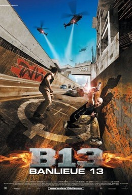 Постер фильма 13-й район (2004)