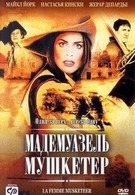 Мадемуазель Мушкетер (2004)