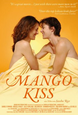 Постер фильма Поцелуй манго (2004)