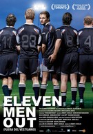 Одиннадцать мужчин вне игры (2005)