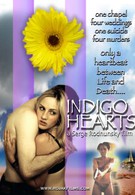 Сердца цвета индиго (2005)