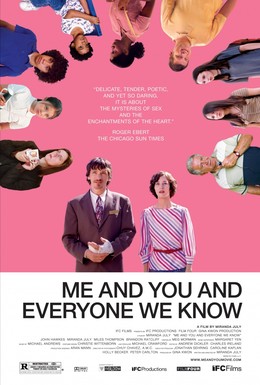 Постер фильма Я и ты и все, кого мы знаем (2005)