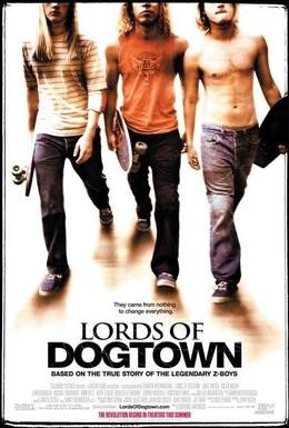 Постер фильма Короли Догтауна (2005)