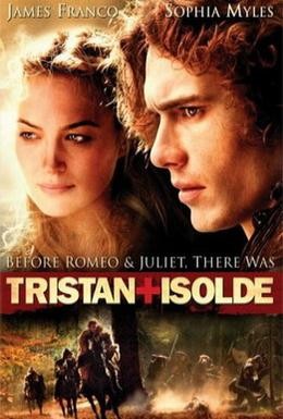 Постер фильма Тристан и Изольда (2006)