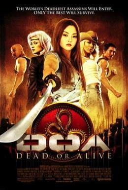 Постер фильма D.O.A.: Живым или мертвым (2006)